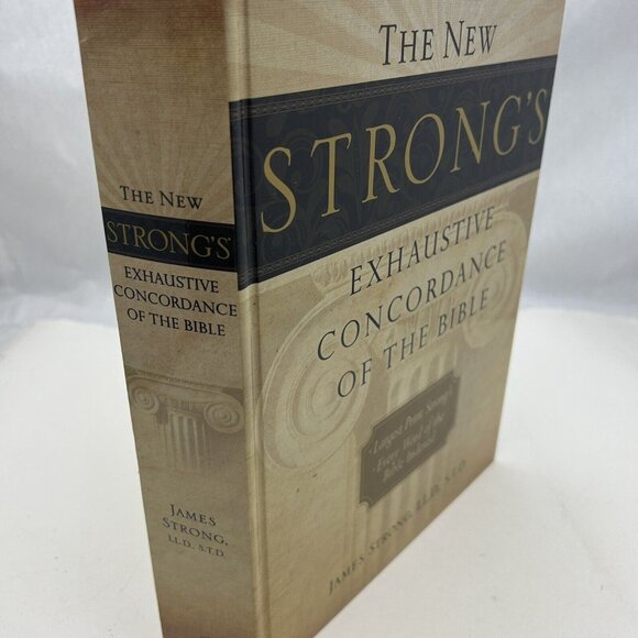 The New Strong's Exhaustive Concordance of the Bible - Hardcover - - Picture 2 of 3